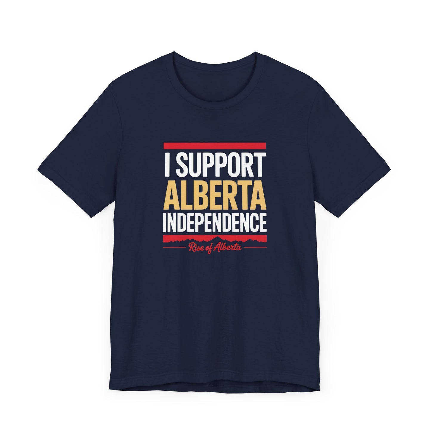 I Support Alberta Independence Tee - Unisex