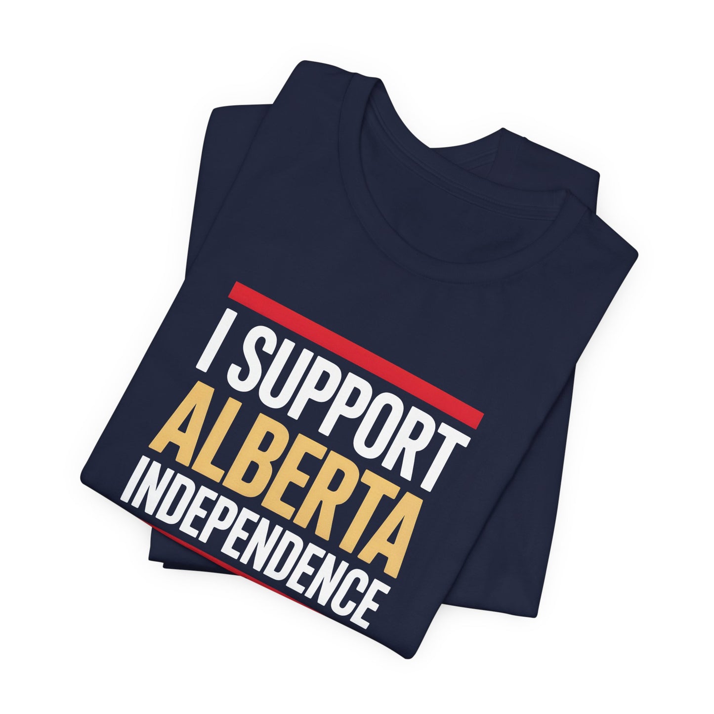 I Support Alberta Independence Tee - Unisex