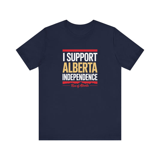 I Support Alberta Independence Tee - Unisex