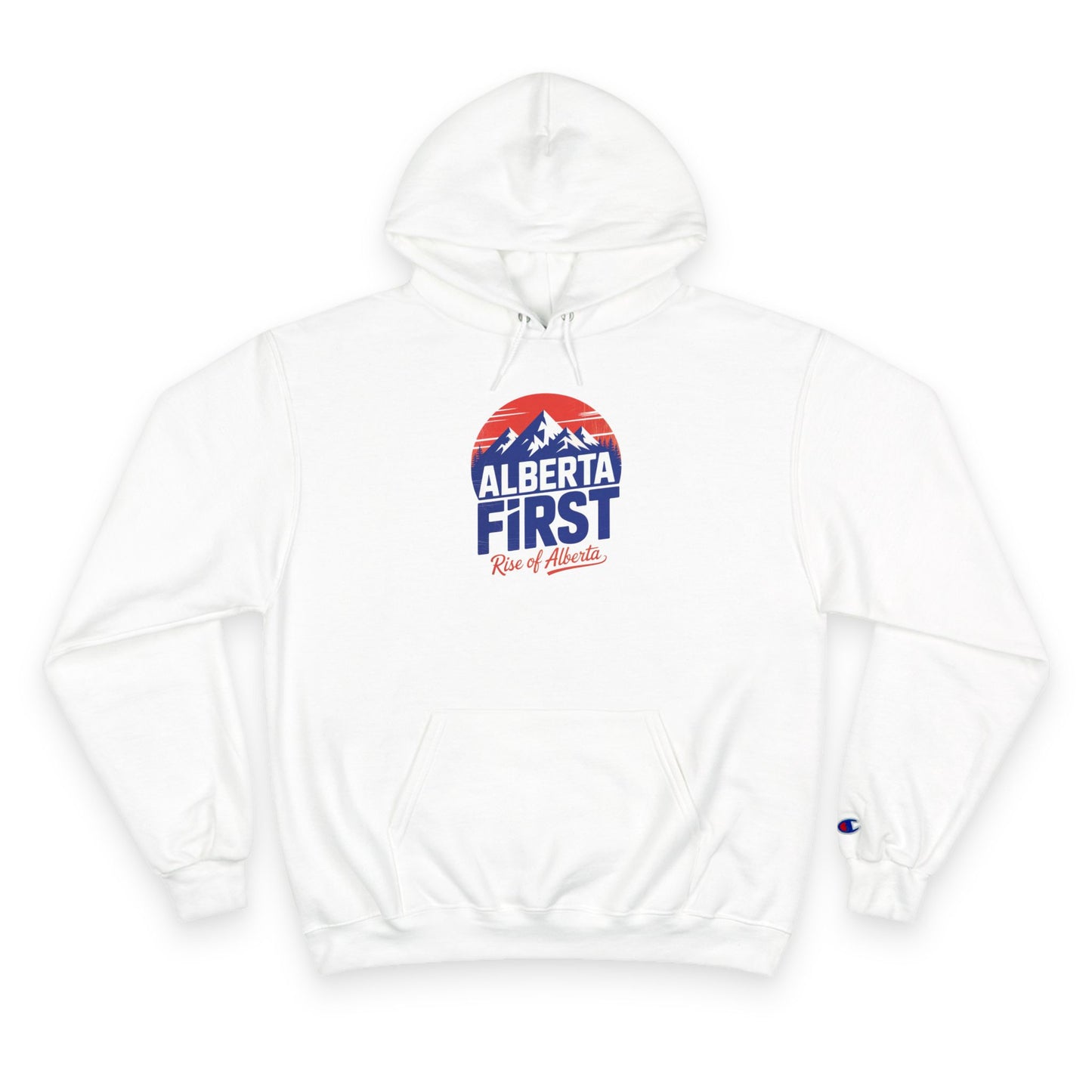 "Alberta First" Rise Of Alberta White Champion Hoodie