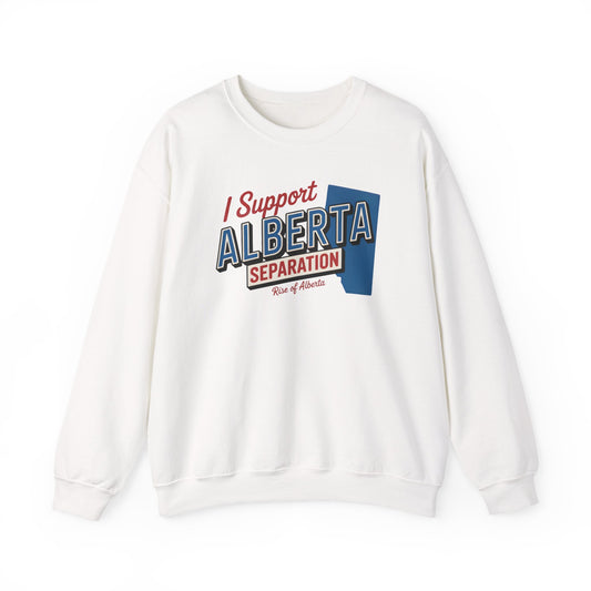 I Support Alberta Separation White Sweatshirt