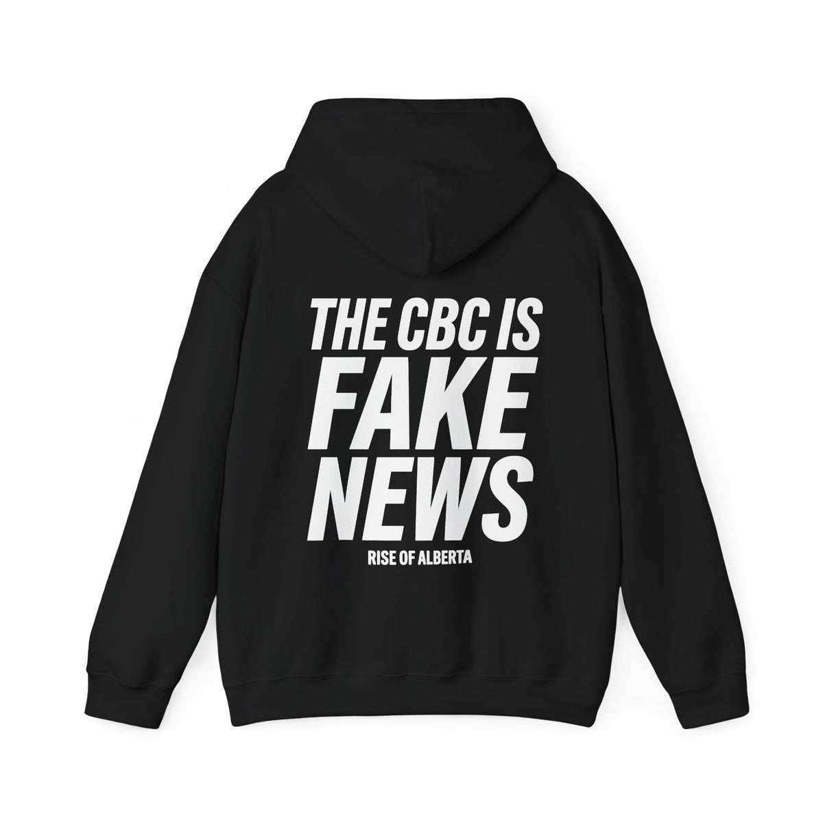“The CBC Is FAKE NEWS” Hoodie