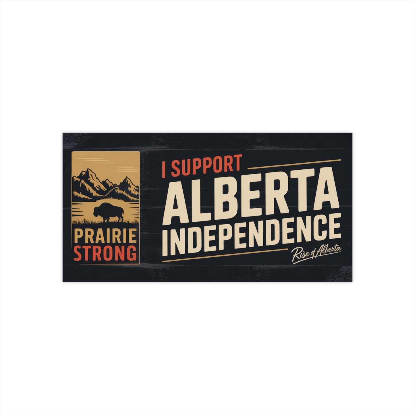 Buffalo Alberta Independence Bumper Sticker