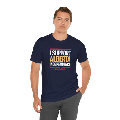 I Support Alberta Independence Tee - Unisex